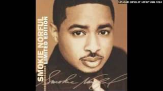 I Need You (LIVE) by Smokie Norful