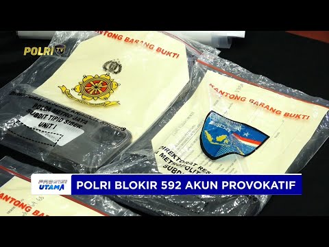 POLRI DAN KOMDIGI BLOKIR 592 AKUN PROVOKATIF SAAT DEMO