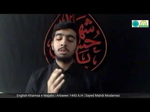 Majlis 2 | 12 Safar 1443 A.H | 20 September 2021| Sayed Mahdi Modarresi