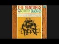 The Ventures "I Can't Stop Loving You" The Ventures Play the Country Classics 1963