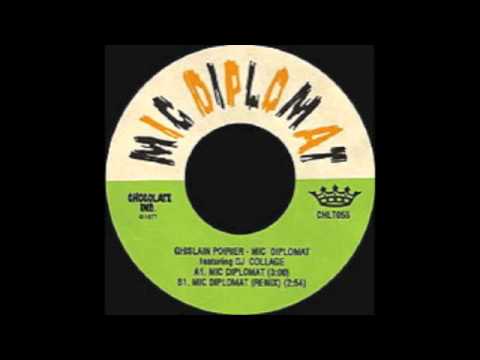 Ghislain Poirier - Mic Diplomat (feat. DJ Collage)
