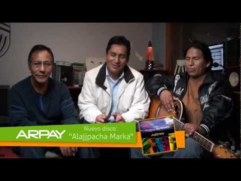 ARPAY - ALAJJPACHA MARKA - 2012