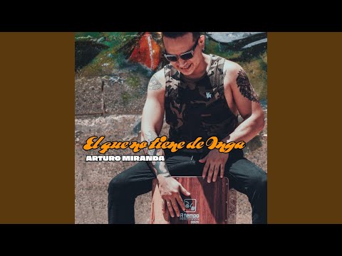 El Que No Tiene de Inga