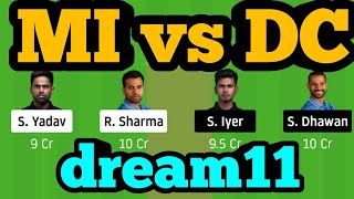 MI vs DC Dream11| MI vs DC | MI vs DC Dream11 Team|