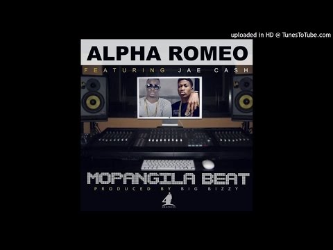 Alpha Romeo – Mopangila Beat ft. Jae Cash