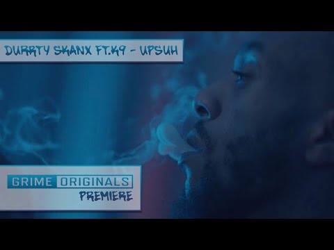 Durrty Skanx Ft. K9 - Upsuh (Music Video)