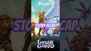 Story Recap | Lorwyn Eclipsed