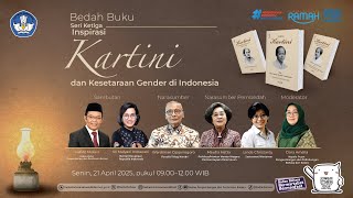 Bedah Buku: Kartini dan Kesetaraan Gender di Indonesia