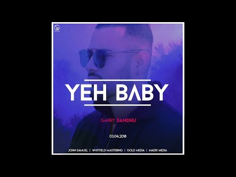 Poster yeh baby lyrics – garry sandhu