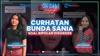 Curhatan Sania Leonardo Penyandang Bipolar Disorder, TikTok jadi Satu Treatmentnya