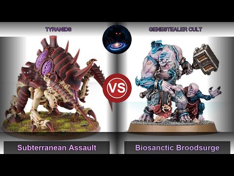 Battle Report: Subterranean assault vs Biosanctic Broodsurge. (Round 3 of Denver 40k Fightclub GT)