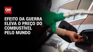 Vídeo: Preço do combustível sobe com efeito da guerra no Oriente Médio | CNN PRIME TIME