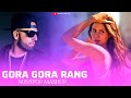 Gora Gora Rang Nonstop Mashup Ft Sonam Bajwa Mi Amor Bohemia Mashup Creator 1M