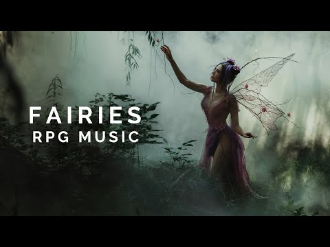 Fairies - RPG Music