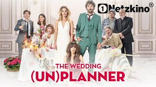 The Wedding (Un)planner - Heirate wer kann! (ROMANTISCHE KOMÖDIE ganzer Film auf Deutsch, Komödien)