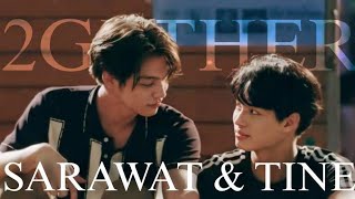 SARAWAT &amp; TINE (2GETHER)