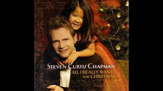 CHRISTMAS IS ALL IN THE HEART   STEVEN CURTIS CHAPMAN