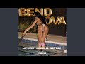 BEND OVA (Fast)