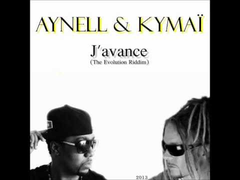 Aynell & Kymaï - J'avance (The Evolution Riddim) [2013]
