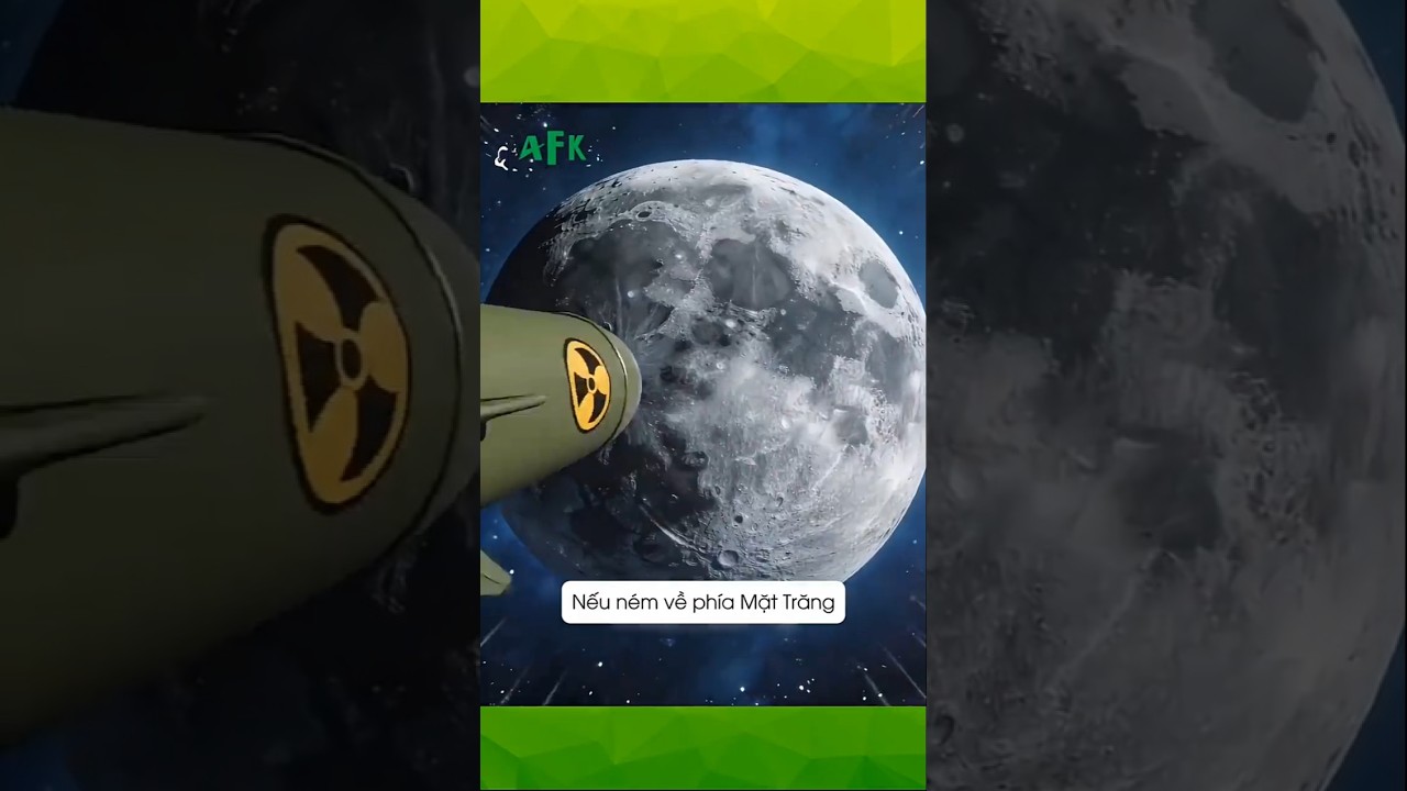 Chuyện gì xảy ra nếu phá huỷ Mặt Trăng?