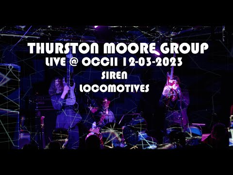 Thurston Moore Group Live @ OCCII 12-03-2023