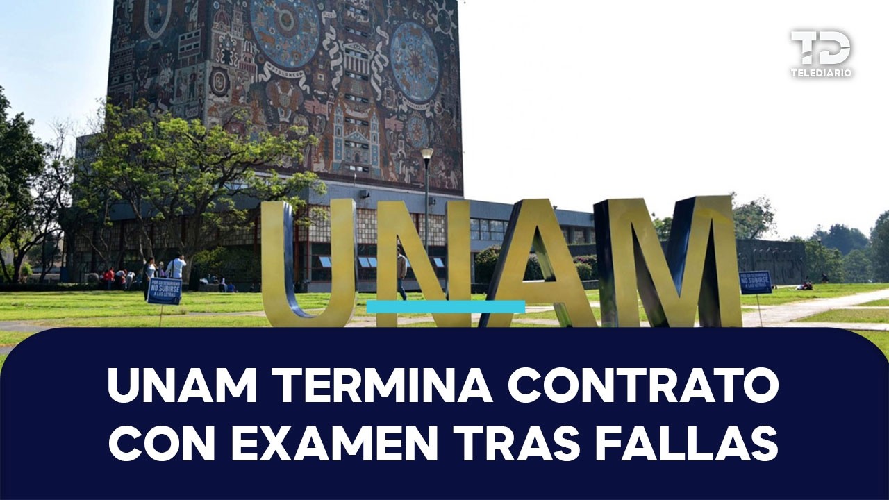 UNAM rompe contrato con Territorium Life tras fallas en examen de ingreso 2026