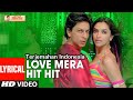 Love Mera Hit Hit - Lirik dan Terjemahan Indonesia | Billu | Shahrukh Khan, Deepika Padukone