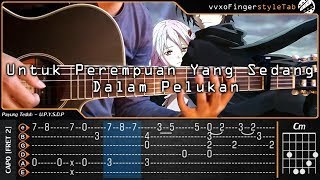 Download lagu Payung Teduh - Untuk Perempuan Yang Sedang Dalam Pelukan 【 Fingerstyle TAB Tutorial 】 mp3