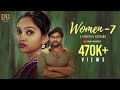 WOMEN 7 Latest Telugu Short Film Prabhu Dumbo Swathi Siara Siri Setty DD Movies