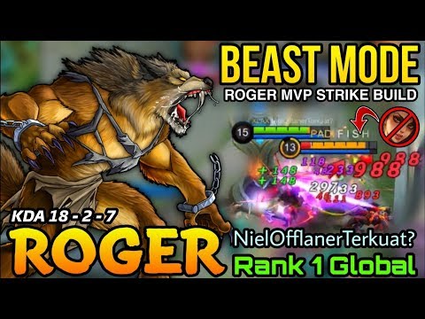 Beast Mode Roger MVP Strike Build - Top 1 Global Global Roger by NielOfflanerTerkuat? - MLBB