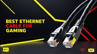 5 Best Ethernet Cables for Fast & Stable Internet in 2025