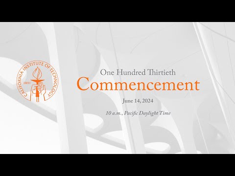 Caltech 2024 Commencement