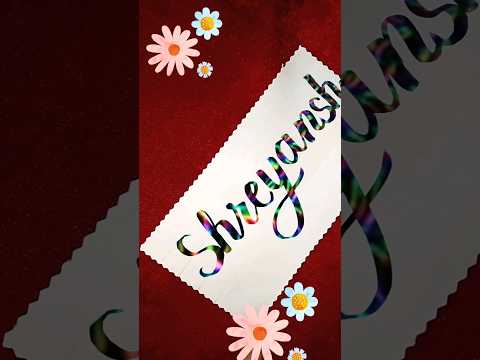 Shreyanshi #calligraphy #rashmiseth #magicalcalligraphy #shortsviral #trending