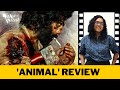 'Animal' Review: Ranbir Kapoor Is An Incredible Superstar In the Wrong Film | The Quint