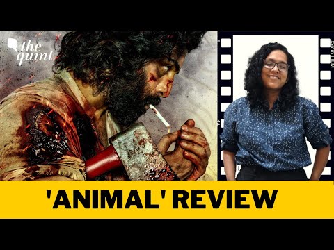 'Animal' Review: Ranbir Kapoor Is An Incredible Superstar In the Wrong Film | The Quint