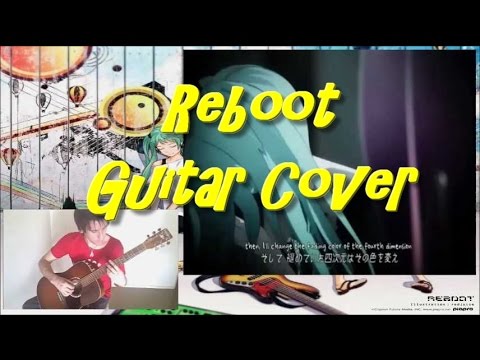 Reboot - Jimmy Thumb P -  feat. Hatsune Miku, Megurine Luka & Samune Zimi - Acoustic Guitar Cover