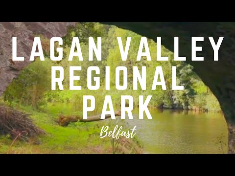 Lagan Valley Regional Park; History of a Beautiful Landscape