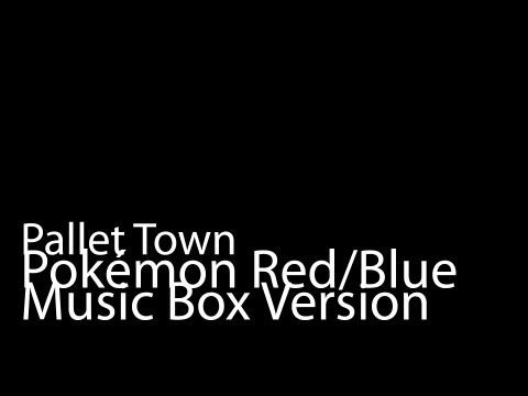 Pallet Town (Music Box Version) - Pokémon Red/Blue