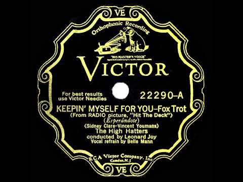 1930 High Hatters - Keepin' Myself For You (Belle Mann, vocal)