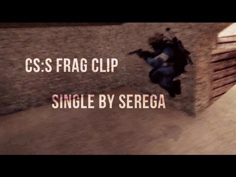 CS:S | Frag Clip "Single" By SeReGa