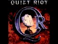 Quiet Riot - King Of The Hill