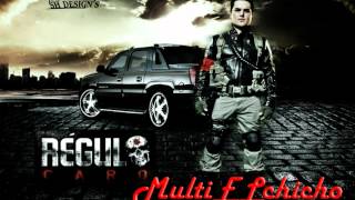 Regulo Caro Feat William Ortiz - Ser Piloto En Guamuchil (Estudio) 2012