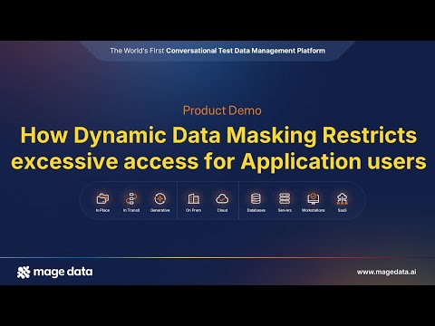 Product Demo: How Dynamic Data Masking Restricts excessive access for Application users