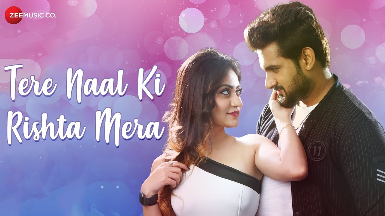 Tere Naal Ki Rishta Mera mp3 Song