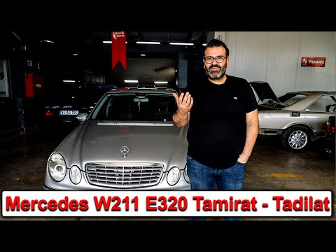 Hırvatistan'dan gelen<br>Mercedes W211 E320 CDI<br>Tamirat - Tadilat