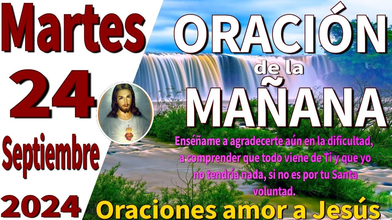 oración de la mañana del día martes 24 de septiembre de 2024 -1 Corintios 15:58