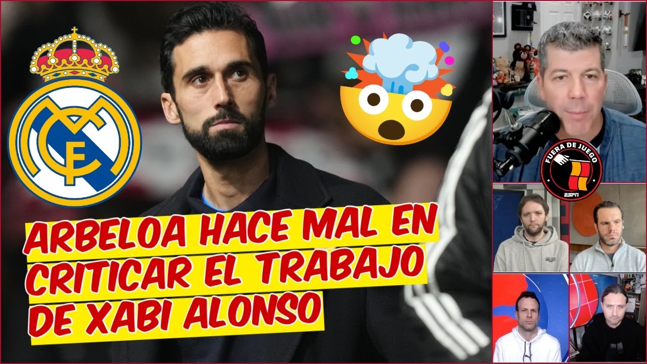 ÁLVARO ARBELOA se equivoca en CRITICAR el trabajo de su AMIGO XABI ALONSO | Fuera de Juego