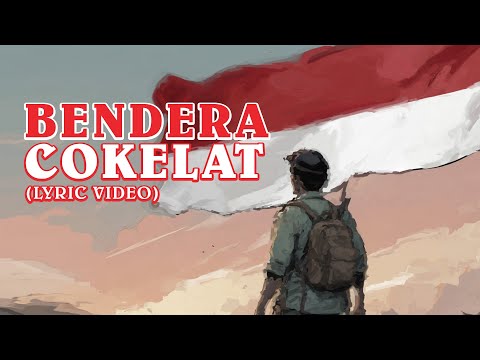 Cokelat - Bendera (Official Lyric Visualizer)