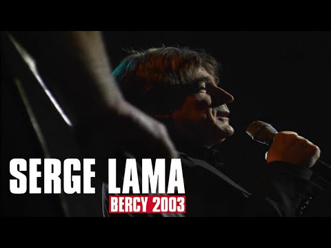 Serge Lama - Concert à Bercy 2003 (Spectacle complet)