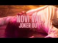 JOKER OUT - NOVI VAL {slowed}